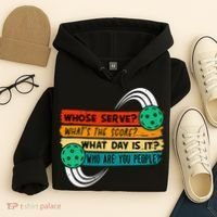 Whose Serve Who Are You People Pickleball Player Hoodie thumb 4