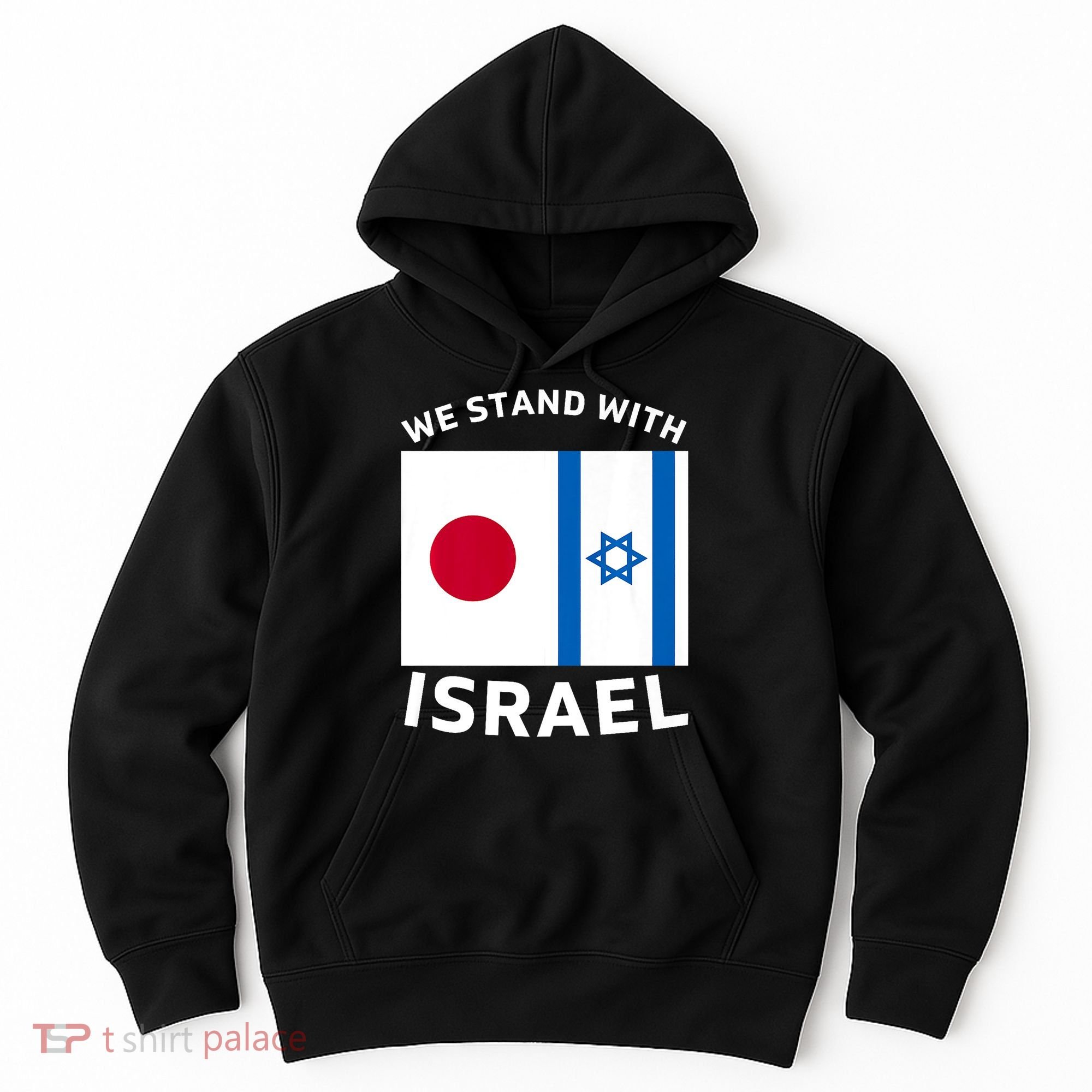 We Stand With Israel Hoodie