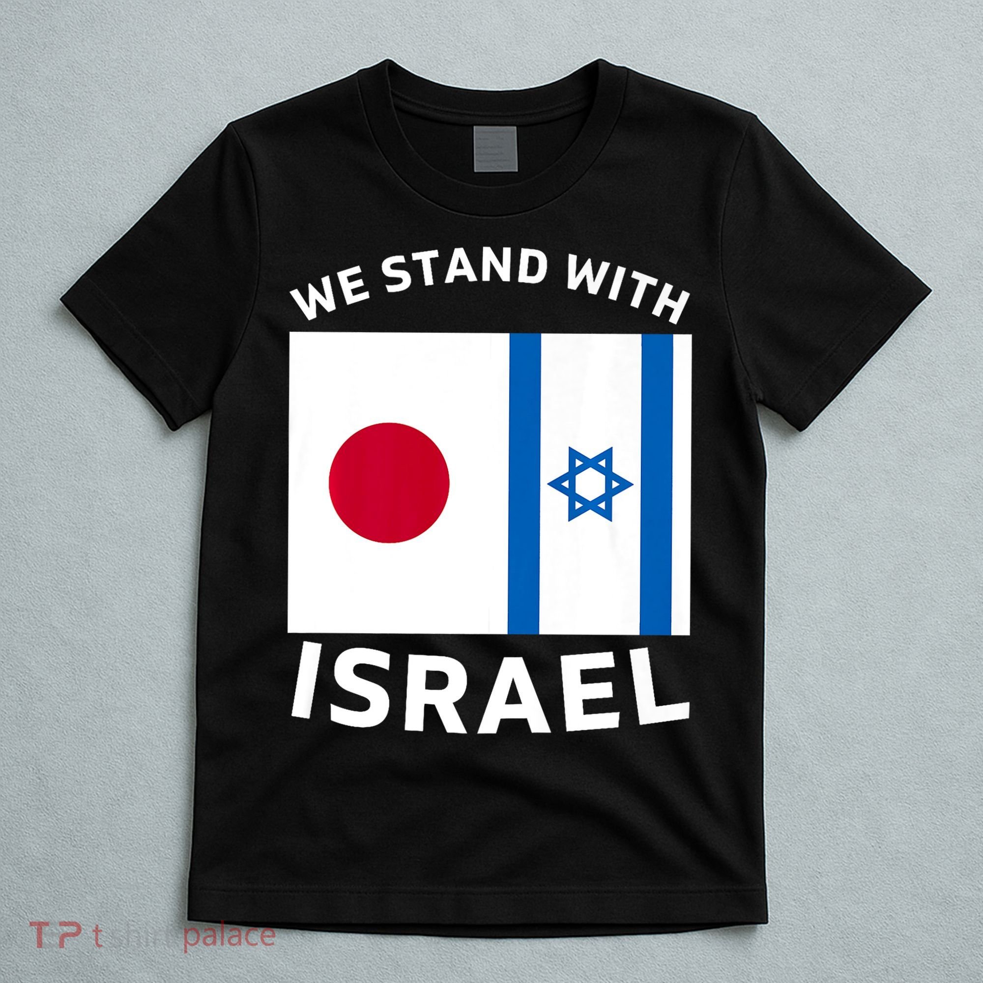 We Stand With Israel T-Shirt