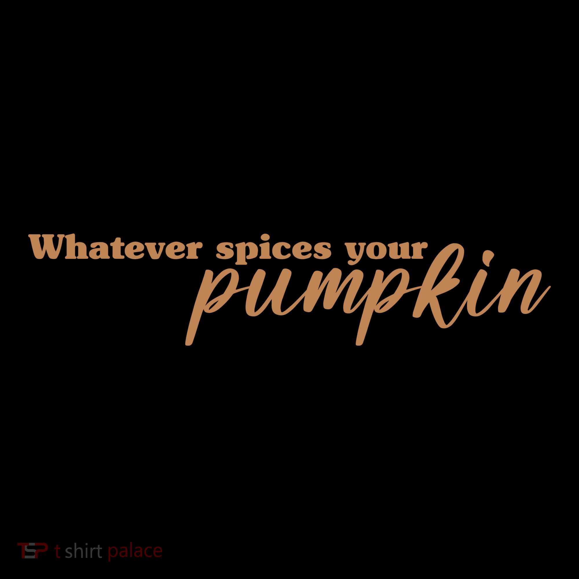 Whatever Spices Your Pumpkin Coaster