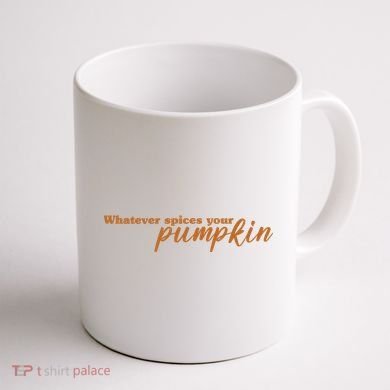 Whatever Spices Your Pumpkin Coffee Mug back