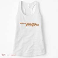 Whatever Spices Your Pumpkin Women's Tank Top thumb 0