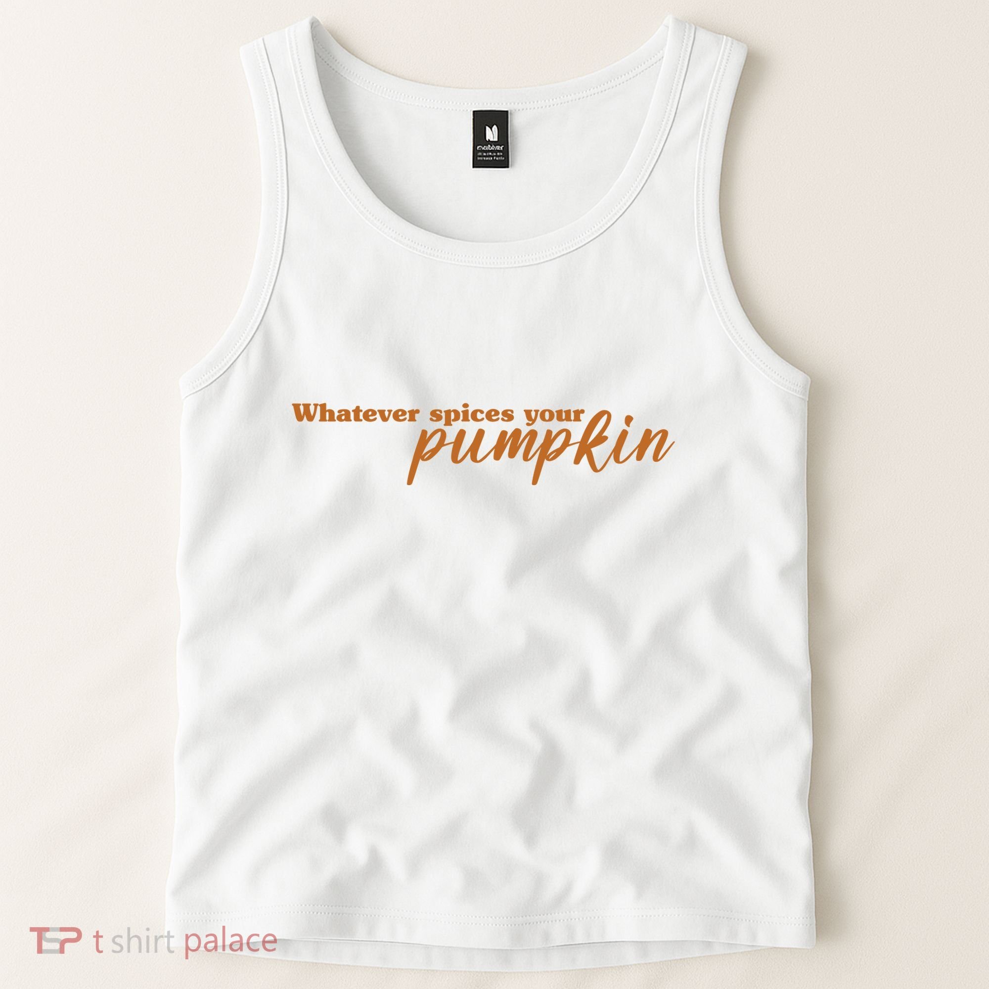 Whatever Spices Your Pumpkin Tank Top