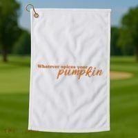 Whatever Spices Your Pumpkin Golf Towel thumb 1
