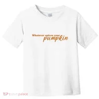 Whatever Spices Your Pumpkin Toddler T-Shirt thumb 0
