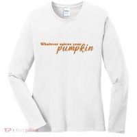 Whatever Spices Your Pumpkin Women's Long Sleeve Shirt thumb 0