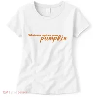 Whatever Spices Your Pumpkin Women's T-Shirt thumb 0