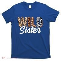 Wild Sister Zoo Born Two Be Wild Bgiftday Safari Jungle Animal Gift T-Shirt thumb 0
