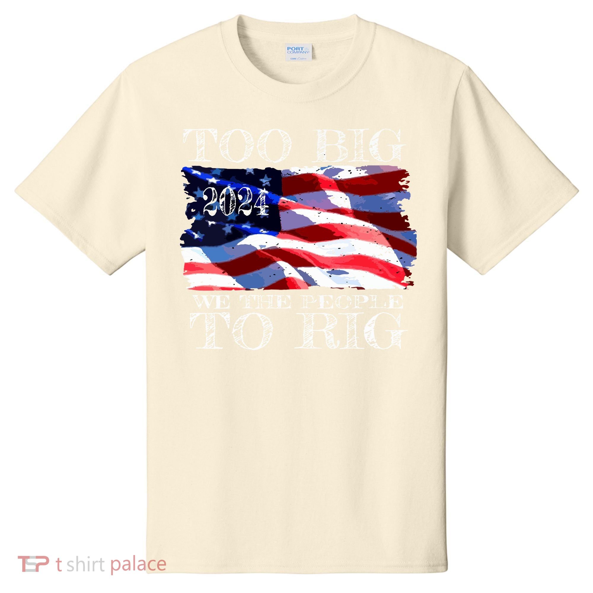 Women Trump 2024 Too Big To Rig Funny Quote Vneck T-Shirt