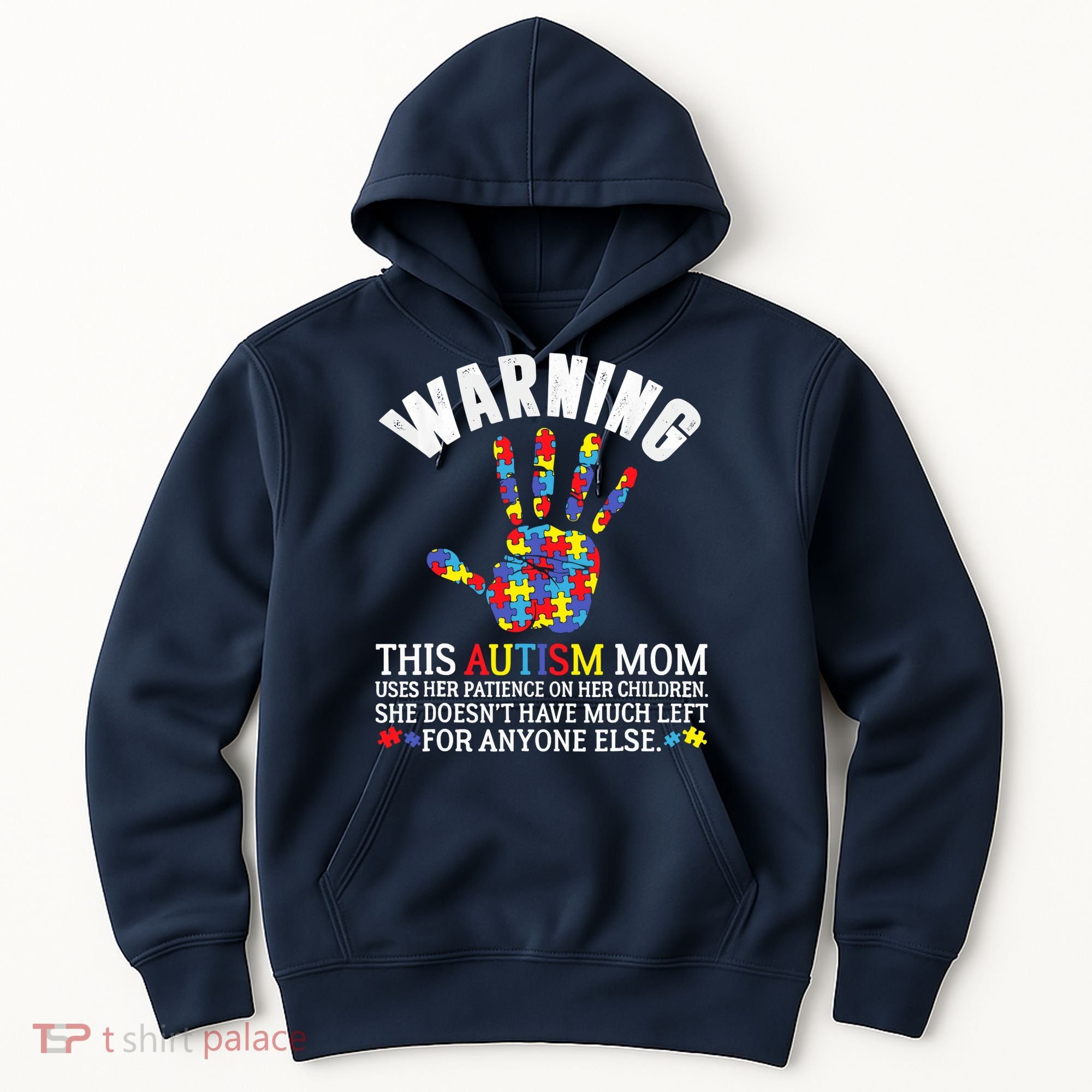 Warning This Autism Mom Uses Patience In Children Hoodie