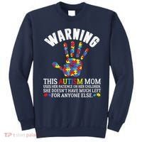 Warning This Autism Mom Uses Patience In Children Sweatshirt thumb 0