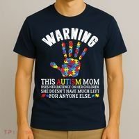 Warning This Autism Mom Uses Patience In Children T-Shirt thumb 3