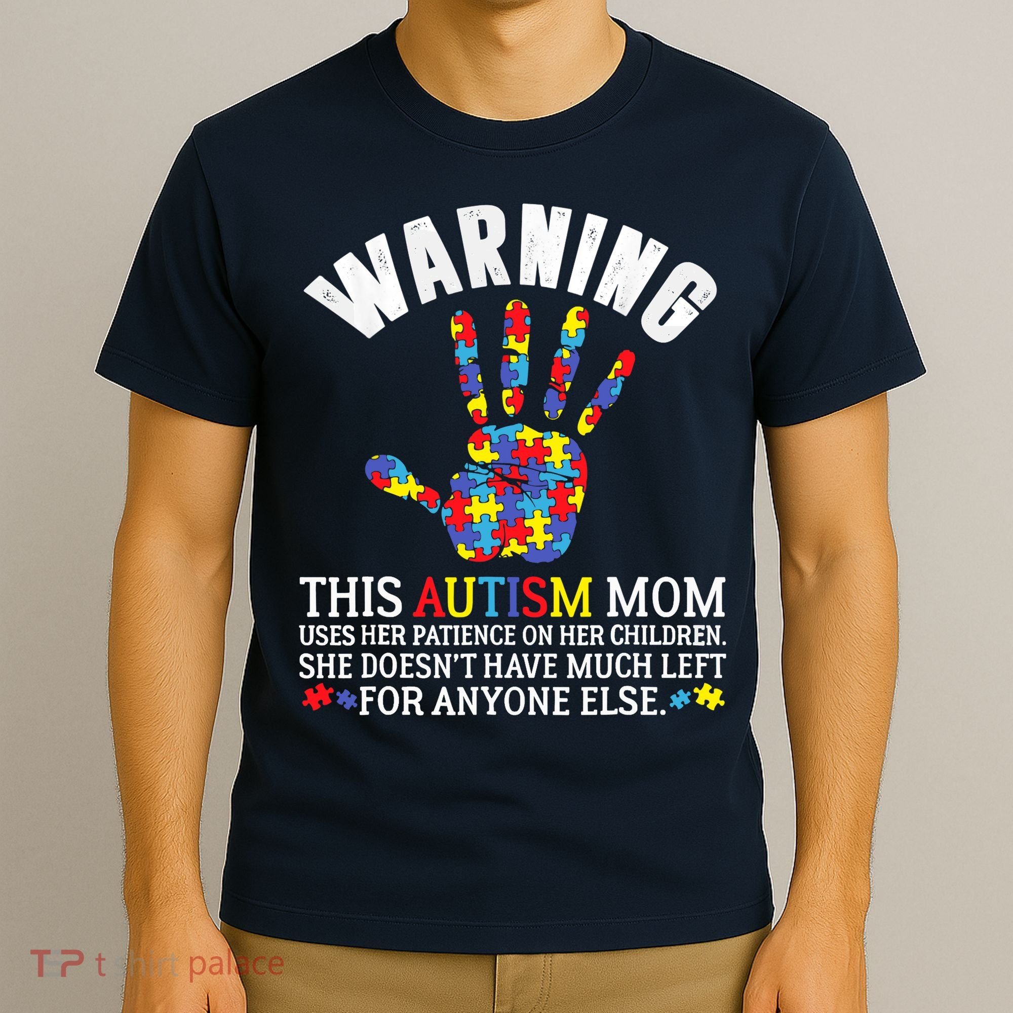 Warning This Autism Mom Uses Patience In Children T-Shirt
