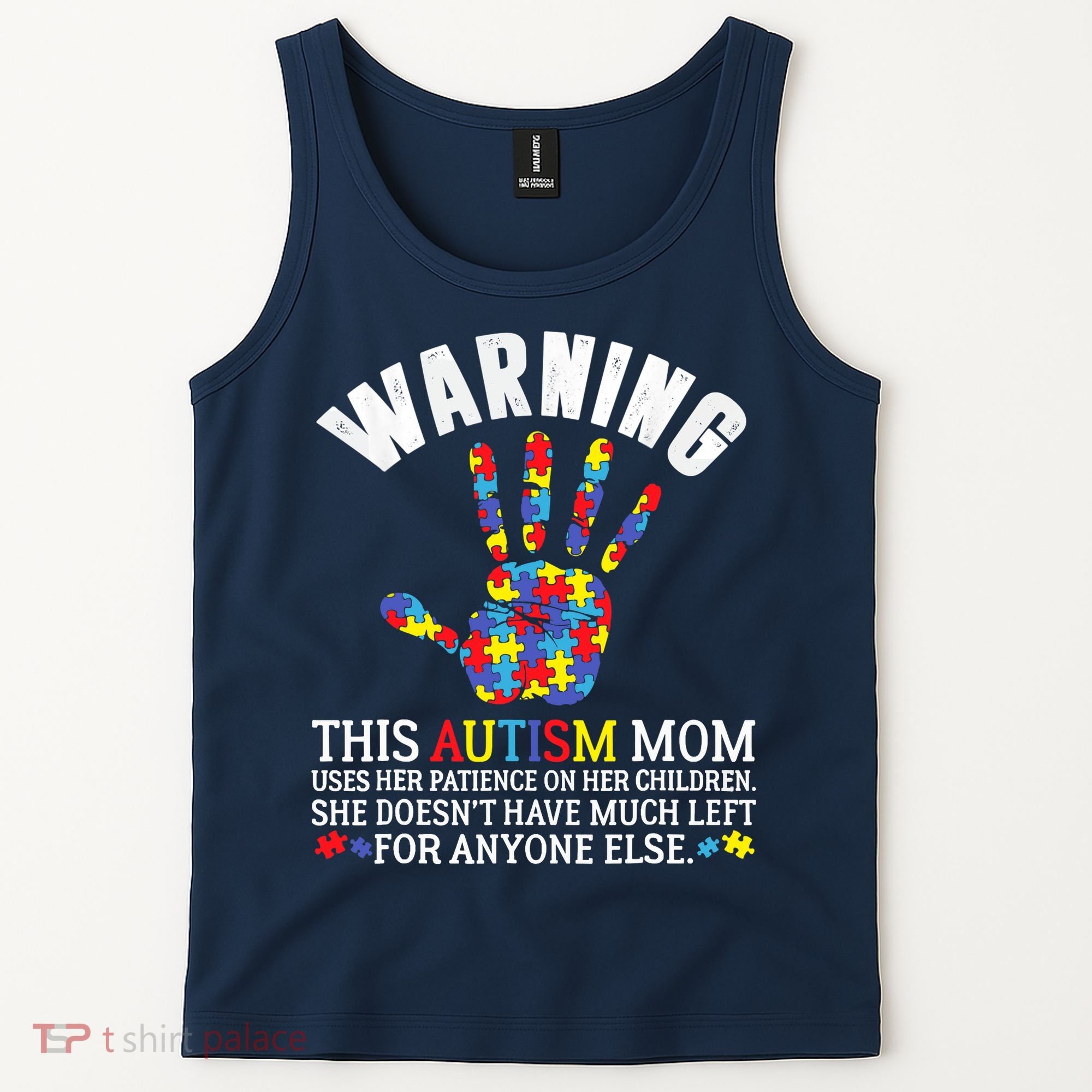 Warning This Autism Mom Uses Patience In Children Tank Top