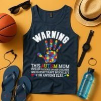 Warning This Autism Mom Uses Patience In Children Tank Top thumb 4