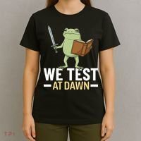 We Test At Dawn T-Shirt thumb 4