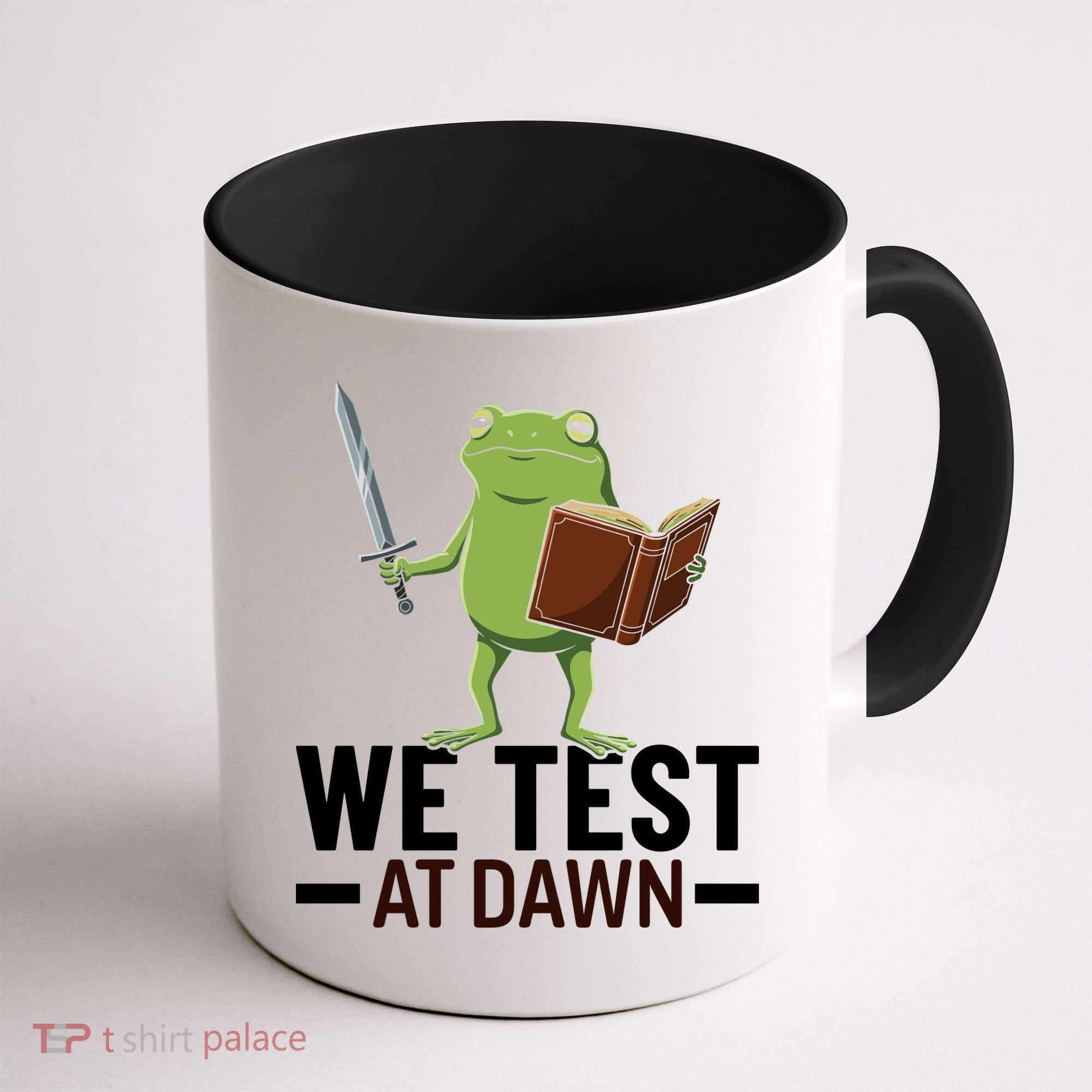 We Test At Dawn Coffee Mug