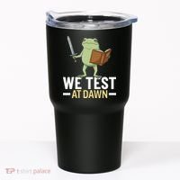 We Test At Dawn Tumbler thumb 0