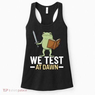 We Test At Dawn Women's Tank Top