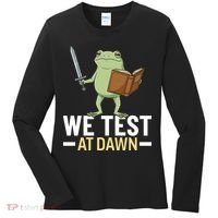 We Test At Dawn Women's Long Sleeve Shirt thumb 0