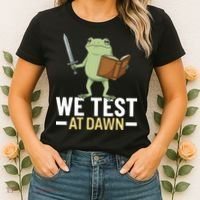 We Test At Dawn Women's T-Shirt thumb 2