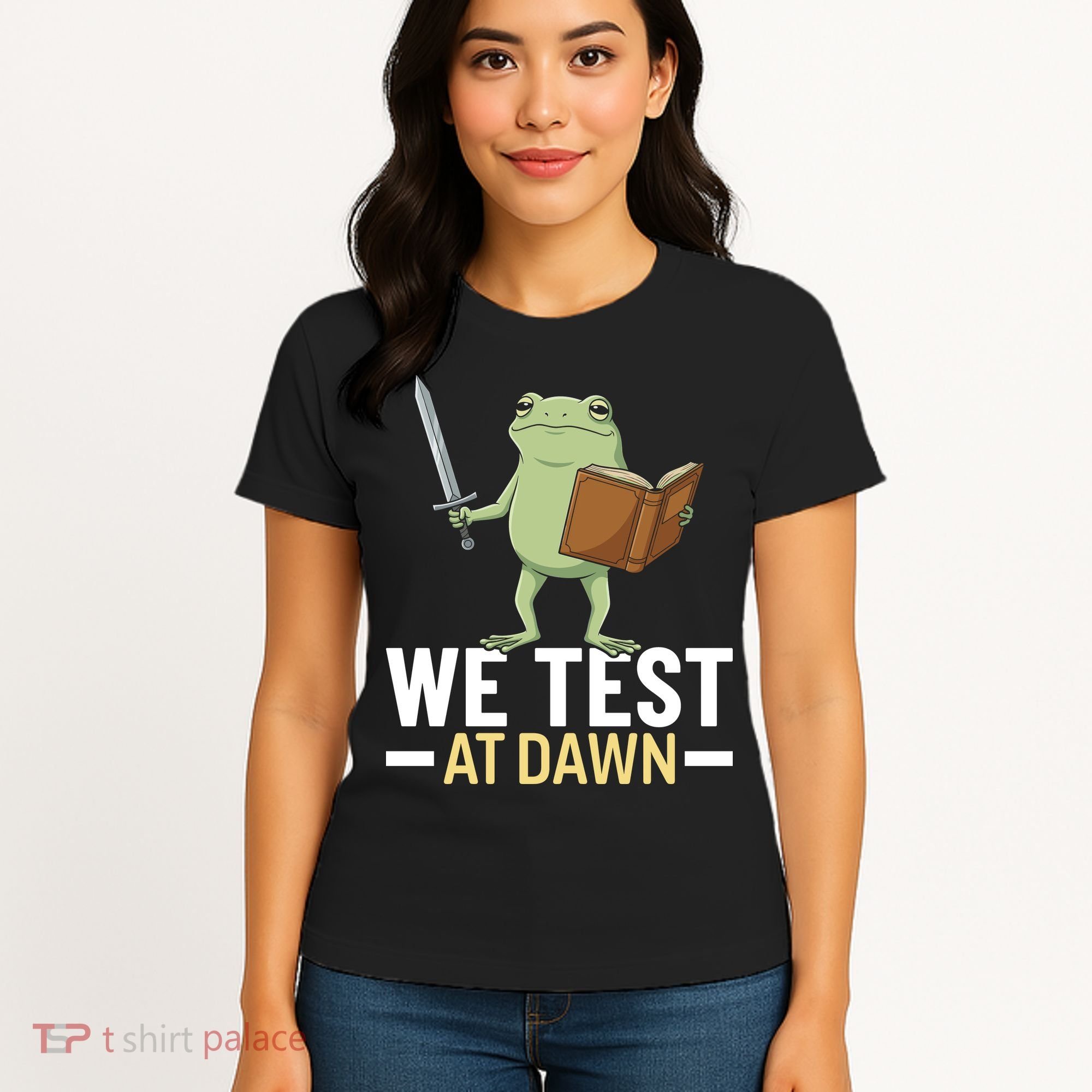 We Test At Dawn Women's T-Shirt