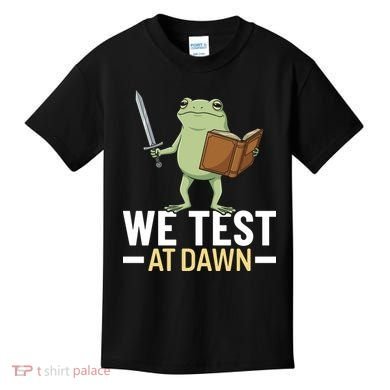 We Test At Dawn Kids T-Shirt