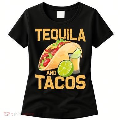 Womens Tacos And Tequila Funny Cinco De Mayo Women's T-Shirt