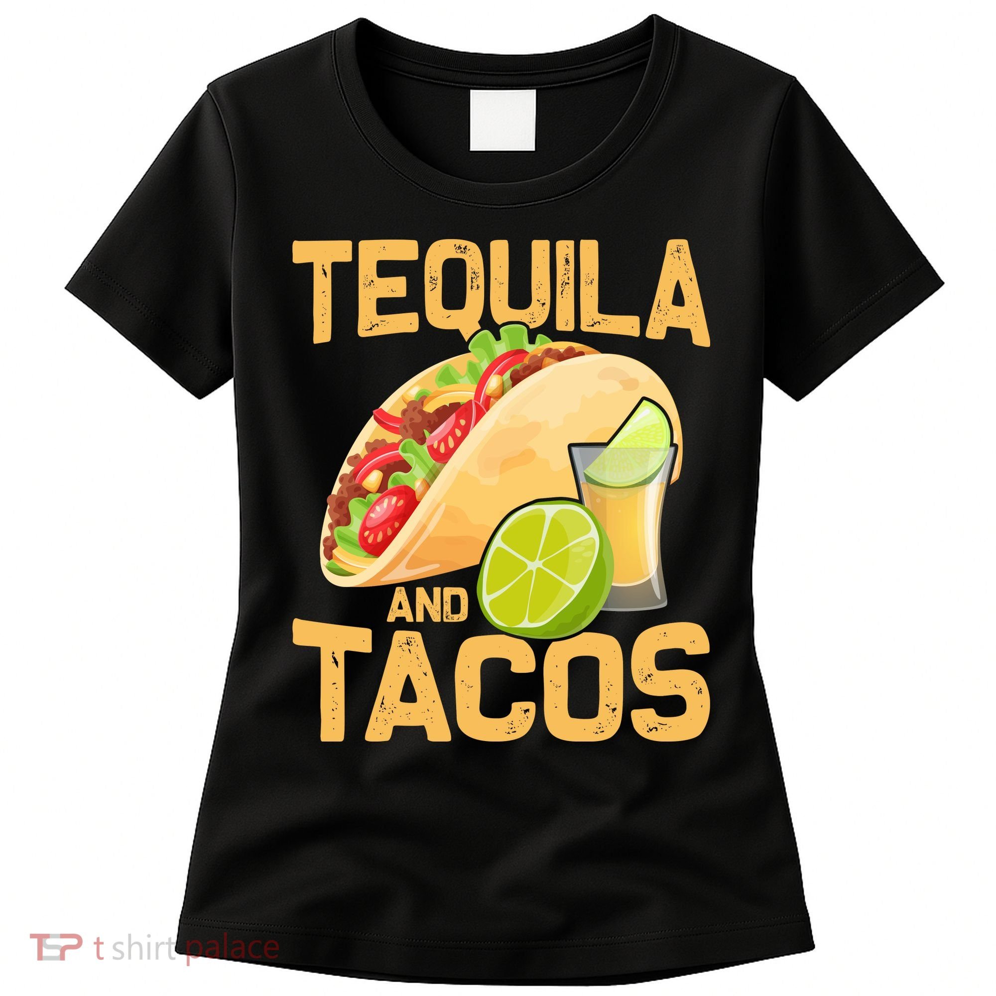 Womens Tacos And Tequila Funny Cinco De Mayo Women's T-Shirt