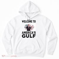Welcome To Americas Gulf Donald Trump Hoodie thumb 0