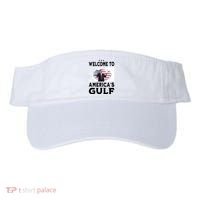 Welcome To Americas Gulf Donald Trump Visor thumb 0