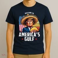Welcome To Americas Gulf Funny Donald Trump T-Shirt thumb 3