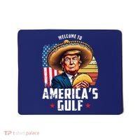 Welcome To Americas Gulf Funny Donald Trump Mousepad thumb 0