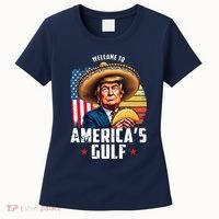 Welcome To Americas Gulf Funny Donald Trump Women's T-Shirt thumb 0