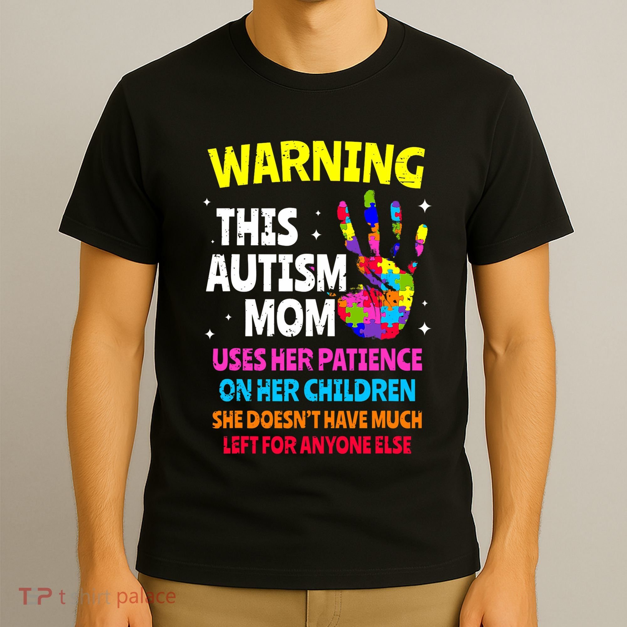 Warning This Autism Mom Patience Awareness T-Shirt