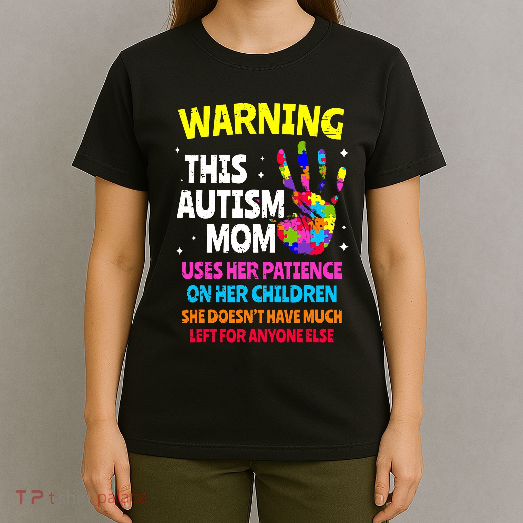Warning This Autism Mom Patience Awareness T-Shirt