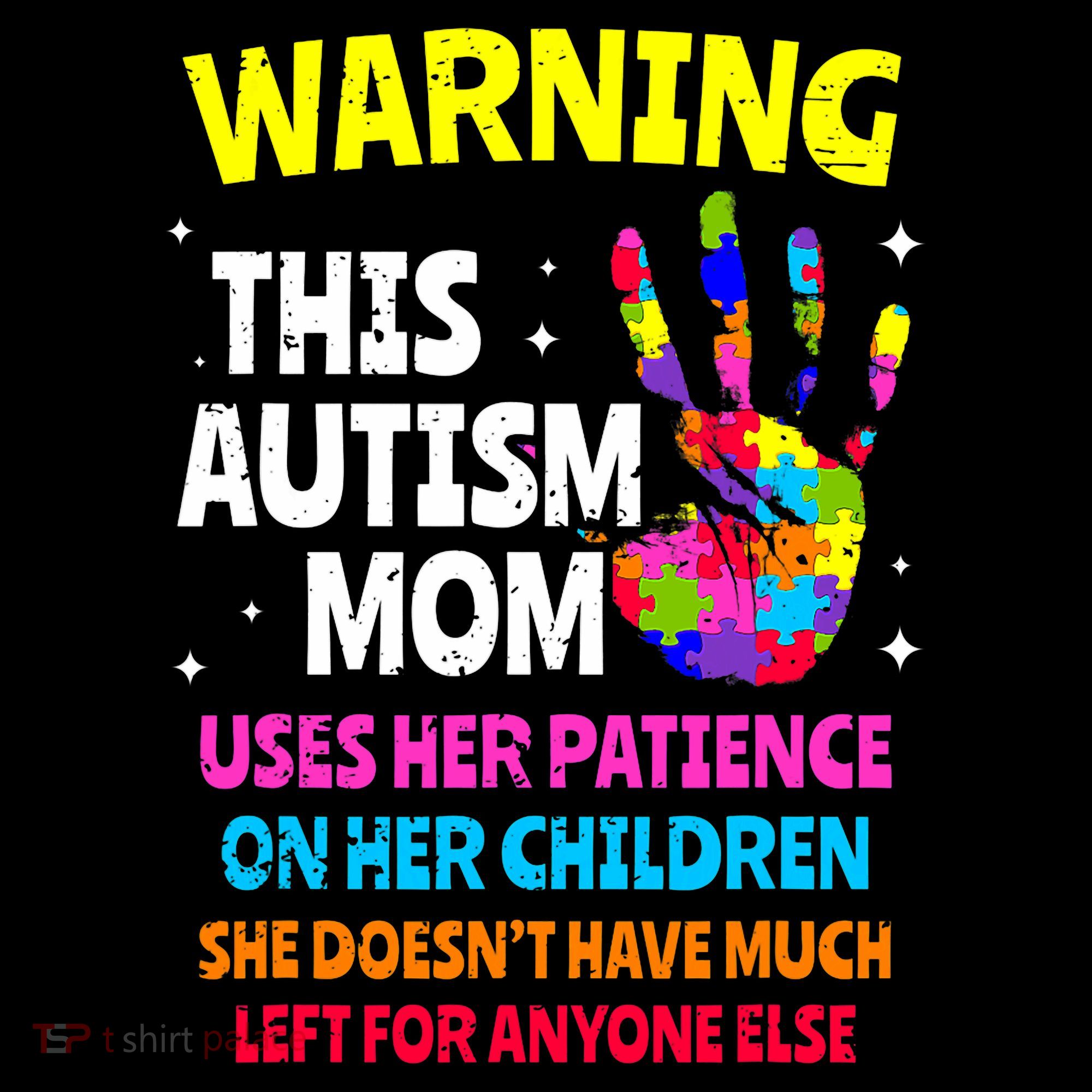 Warning This Autism Mom Patience Awareness Women's Hoodie