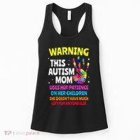 Warning This Autism Mom Patience Awareness Women's Tank Top thumb 0