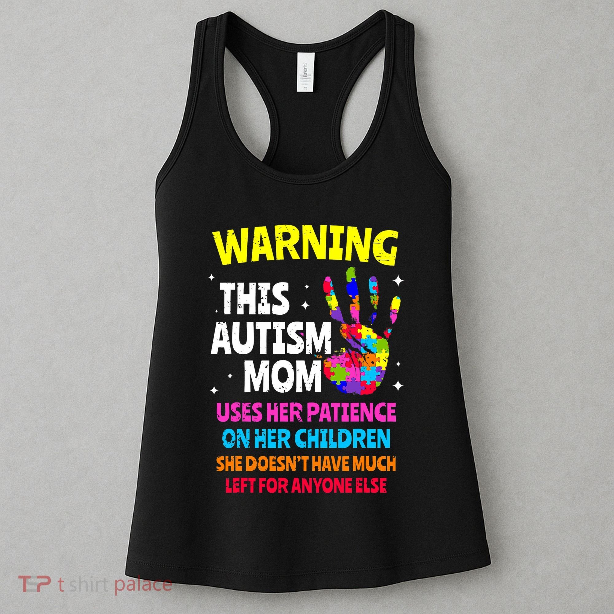 Warning This Autism Mom Patience Awareness Women's Tank Top