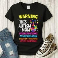 Warning This Autism Mom Patience Awareness Women's T-Shirt thumb 3