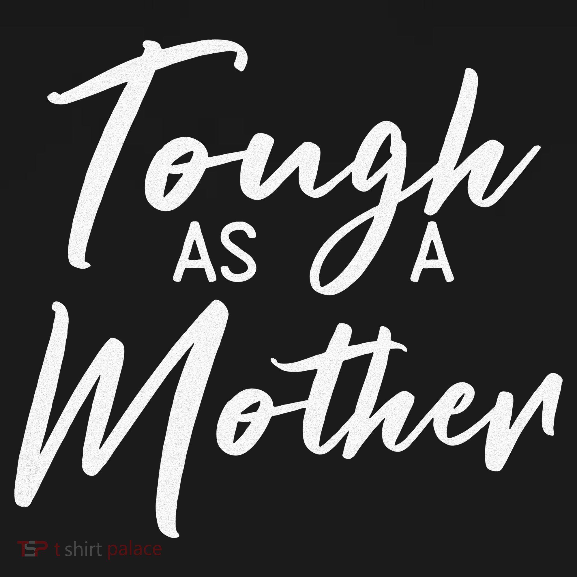 Womens Tough As A Mother Best Mom Ever Mothers Day Loving Mama Women's Tank Top