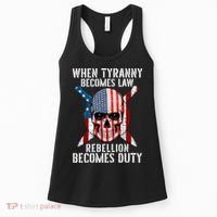 When Tyranny Becomes Law Rebellion Becomes Duty Patriotic Women's Tank Top thumb 0