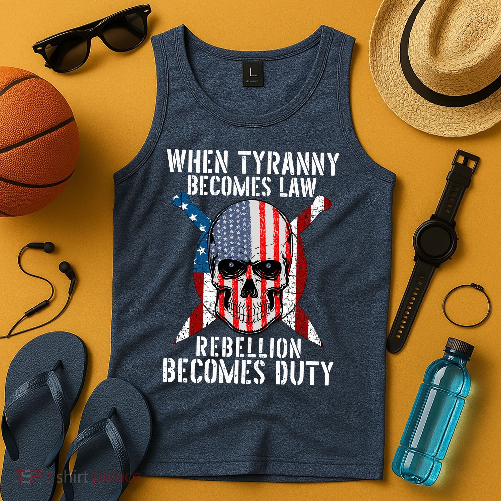 When Tyranny Becomes Law Rebellion Becomes Duty Patriotic Tank Top