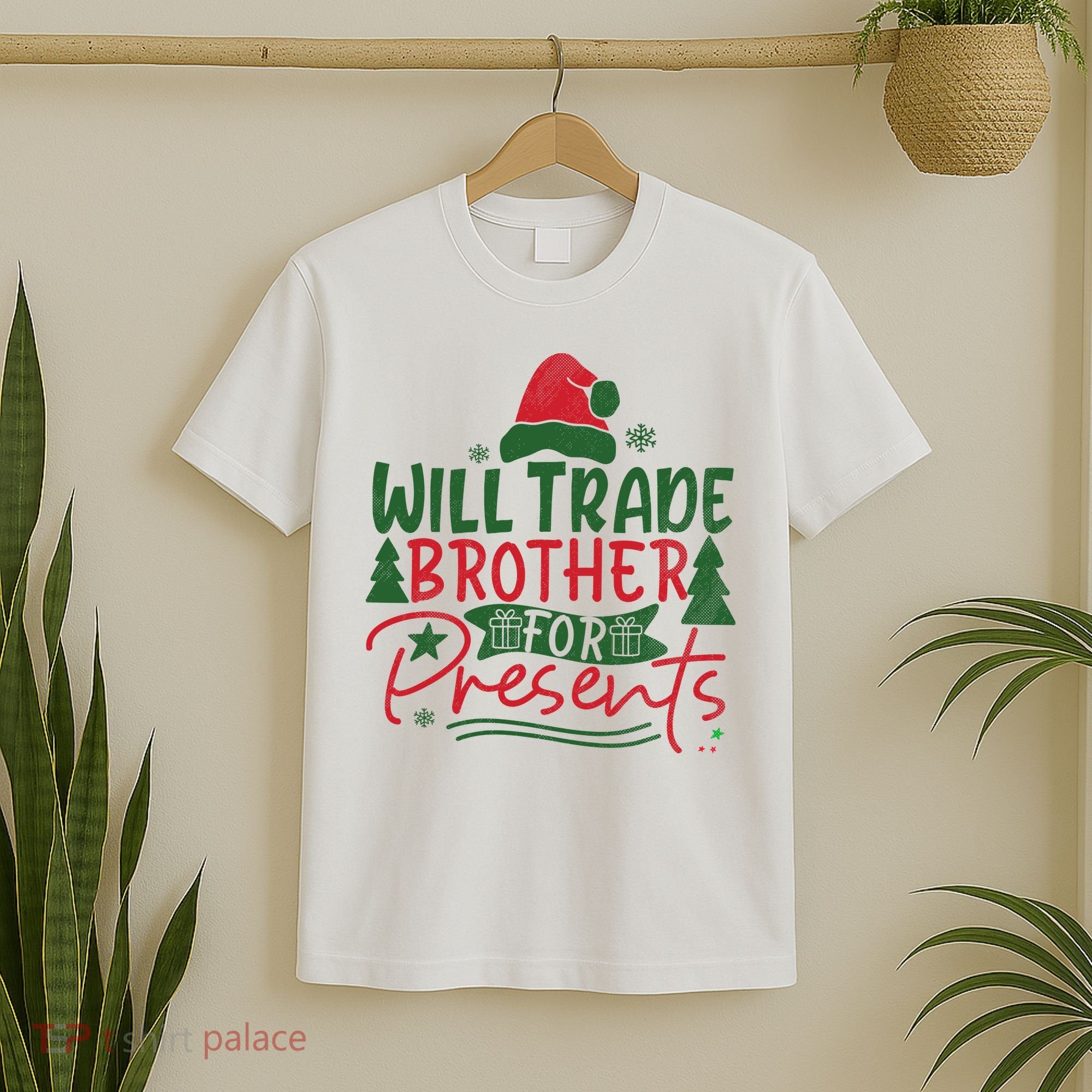 Will Trade Brother For Presents Family Matching Christmas T-Shirt