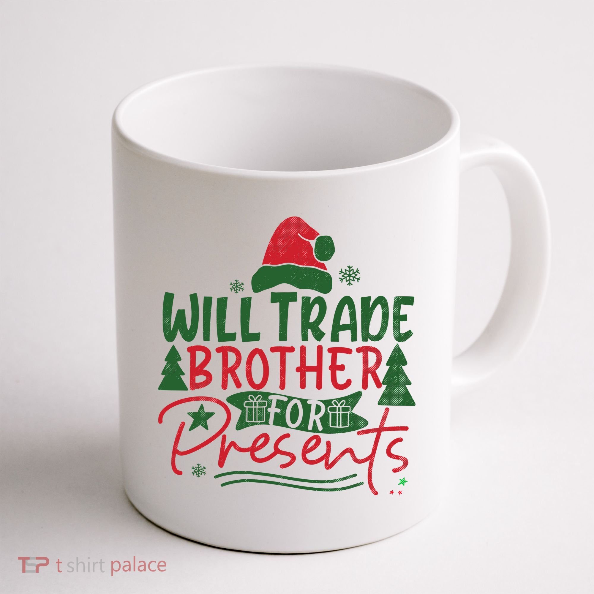 Will Trade Brother For Presents Family Matching Christmas Coffee Mug