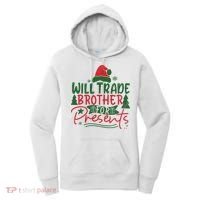 Will Trade Brother For Presents Family Matching Christmas Women's Hoodie thumb 0