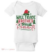 Will Trade Brother For Presents Family Matching Christmas Baby Bodysuit thumb 0