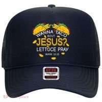 Wanna Taco Bout Jesus Lettuce Pray Cinco De Mayo Christian Hat thumb 0