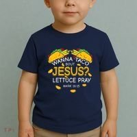Wanna Taco Bout Jesus Lettuce Pray Cinco De Mayo Christian Toddler T-Shirt thumb 2