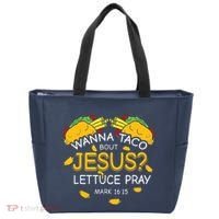 Wanna Taco Bout Jesus Lettuce Pray Cinco De Mayo Christian Tote Bag thumb 0